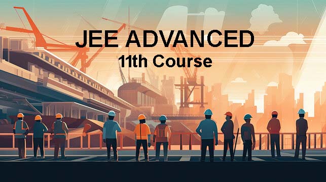Day Care JEE Advanced 11th Course